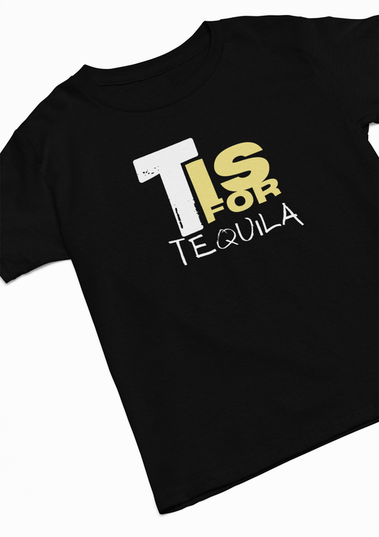 T Is For Tequila